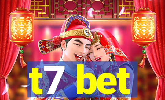 t7 bet